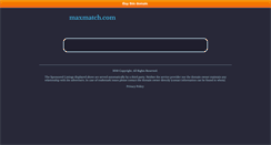 Desktop Screenshot of maxmatch.com